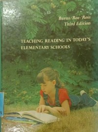 Teaching Reading In Today's Elementary Schools