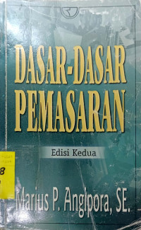 Dasar - Dasar Pemasaran