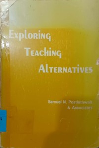 Exploring Teaching Alternatives