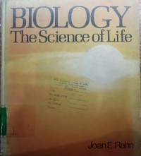 Biology : The Science of Life