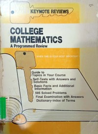 College Mathematics : A Programmed Review