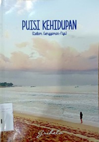 Puisi Kehidupan  (Dalam Genggamannya)