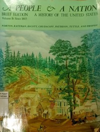 A People & A Nation : A History Of The United States