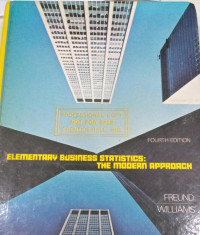 Elementary Business Statistics: The Modern Approach