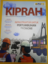 Kiprah Infrastruktur untuk Pertumbuhan Ekonomi