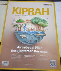 Kiprah Air Sebagai Pilar Kesejahteraan Bersama