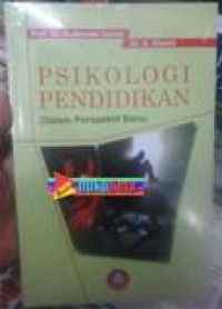 Psikologi Pendidikan ( Dalam Perspektif Baru )