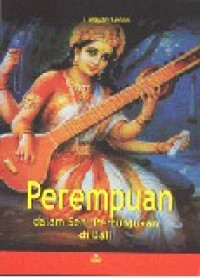 Perempuan dalam Seni Pertunjukan di Bali