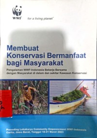 Membuat Konservasi Bermanfaat bagi Masyarakat