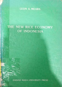 The New Rice Economy Of Indonesia