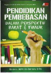 Pendidikan Pembebasan : Dalam Perspektif Barat & Timur