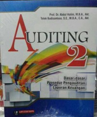 Auditing 2 : Dasar-dasar Prosedur Pengauditan Laporan Keuangan