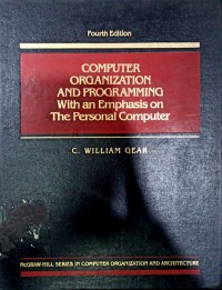 Computer Organization And Programming: With An Emphasis On The Personal Computer