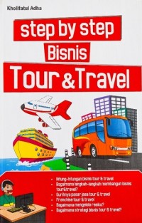 Step By Step Bisnis Tour & Travel