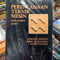 Perencanaan Teknik Mesin Jilid 1