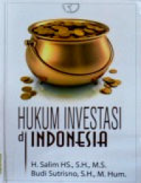 Hukum Investasi Di Indonesia