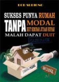 Sukses Punya Rumah Tanpa Modal Ikut Seminar Jutaan Rupiah Malah Dapat Duit Cash Back