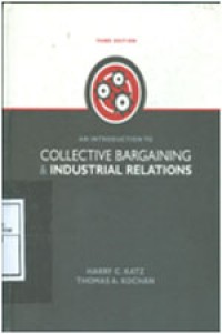 An Introduction To Collective Bargaining And Industrial Relations