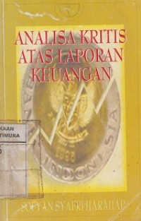 Analisa Kritis Atas Laporan Keuangan