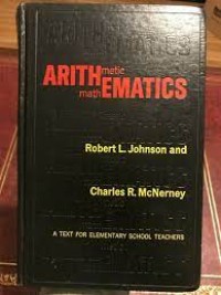 Arithmatic : A Text For Elementary School Teachers