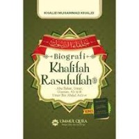 Biografi Khalifah Rasulullah