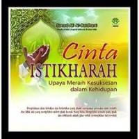 Cinta Istikharah : Upaya Meraih Kesuksesan dalam Kehidupan