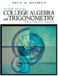 College Algebra and Trigonometry A Contemporary Approach