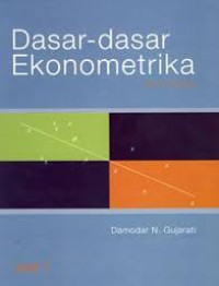 Dasar - dasar Ekonometrika Jilid 1