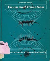 Image of Form And Function: Natural Science In A Technological Society