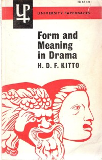 Form and Meaning in Drama