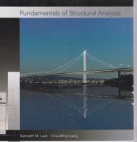 Fundamentals Of Structural Analysis