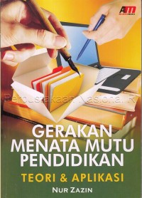 Gerakan Menata Mutu Pendidikan