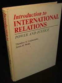 Introduction to International Relations : Power And Justice