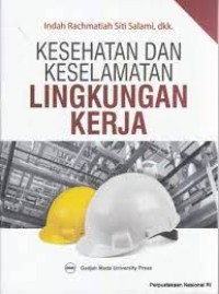 Kesehatan dan keselamatan lingkungan kerja