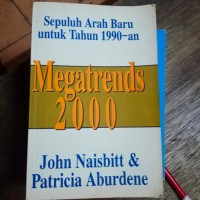 Megatrends 2000: sepuluh arah baru untuk tahun 1990-an