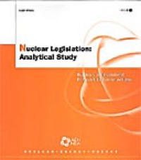 Nuclear Legislation: Analytical Study
