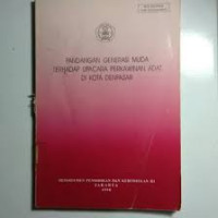 Pandangan Generasi Muda Terhadap Upacara Perkawinan Adat di Kota Denpasar