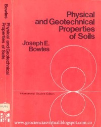 Physical And Geotechnical Properties Of Soils