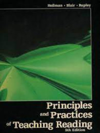 Principles and Practices of Teaching Reading