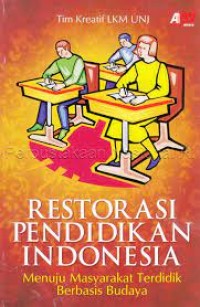 Restorasi Pendidkan Indonesia