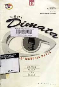 Seri Dimata Pribadi Manusia Hatta 10 : Orang Besar jiwa Besar