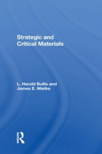 Strategic And Critical Materials