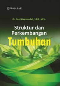 Struktur dan Perkembangan Tumbuhan