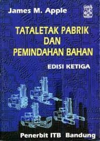 Tataletak Pabrik dan Pemindahan Bahan