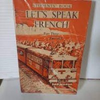 Teacher's Book : Let's Speak French part III