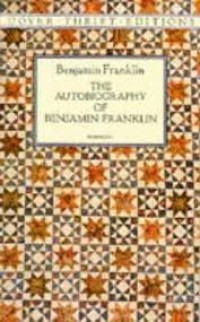 The Autobiography Of Benjamin Franklin