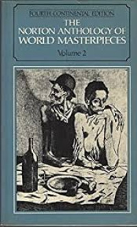 The Norton Anthology Of World Masterpieces  Volume 2