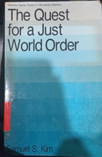 The Quest for a Just World Order