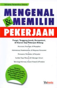 Mengenal & Memilih Pekerjaan