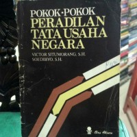 Pokok-Pokok Peradilan Tata Usaha Negara